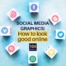 Looking good online with social media graphics